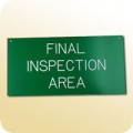 Final Inspection Area Sign