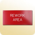 Rework Area Sign