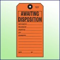 Awaiting Disposition Tag - Size #8