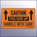 Caution/This Side Up/Handle With Care Label